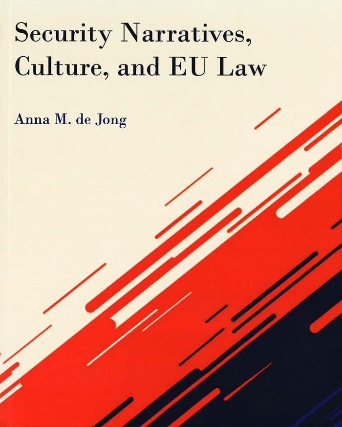 Security Narratives, Culture, and EU Law