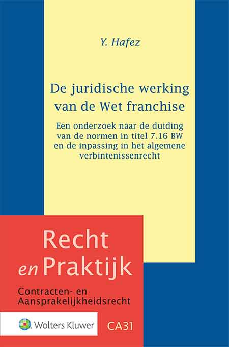 De juridische werking van de Wet franchise